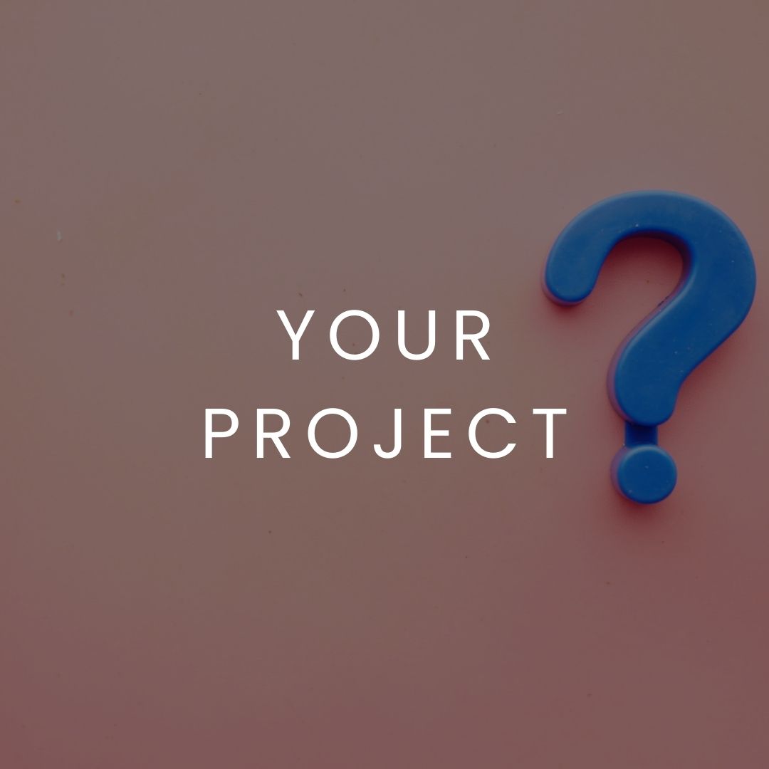 Your project